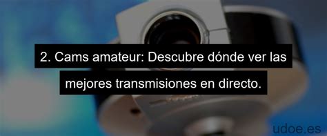 Las mejores cams de porno directo Cam4 del momento